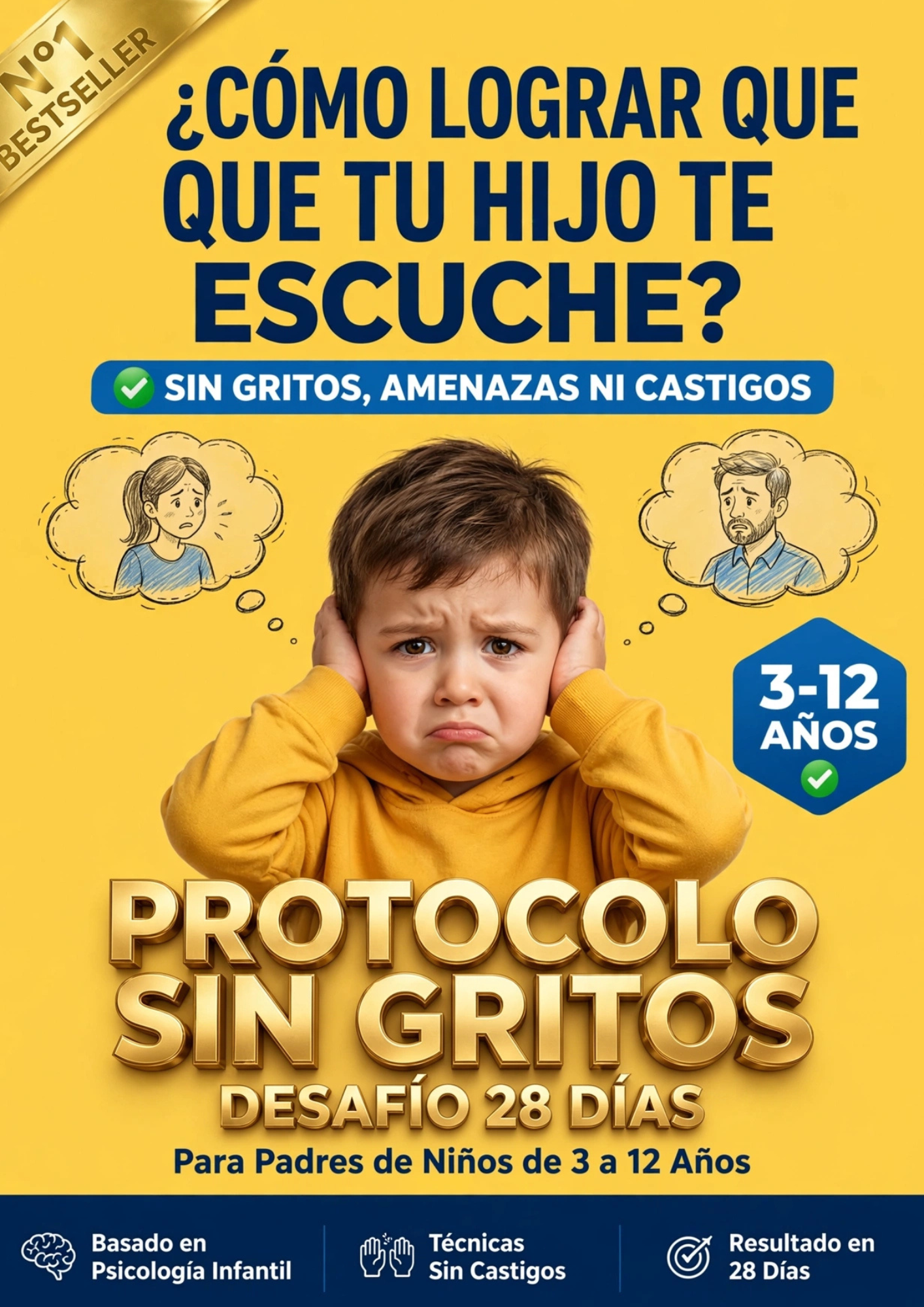 Portada del libro Protocolo Sin Gritos, desafío de 28 días para padres de niños de 3 a 12 años
